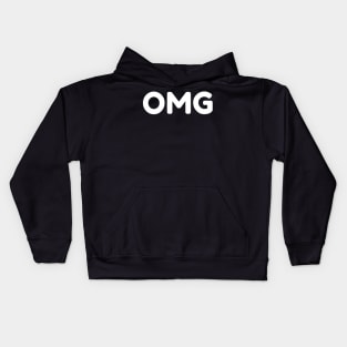 OMG. Funny Sarcastic NSFW Rude Inappropriate Saying Kids Hoodie